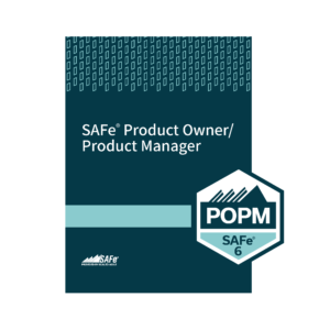 SAFe Product Owner and Product Manager (POPM) Training - Remote (Central Time)